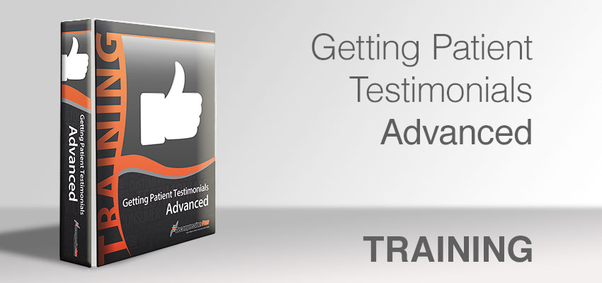 Getting Patient Testimonials - Advanced